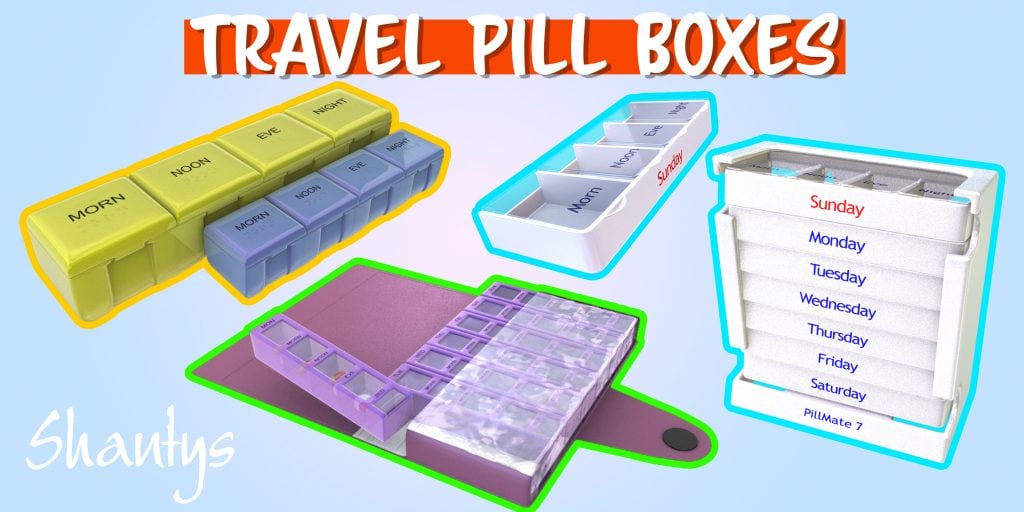 Travel Pill Box Selection Shantys